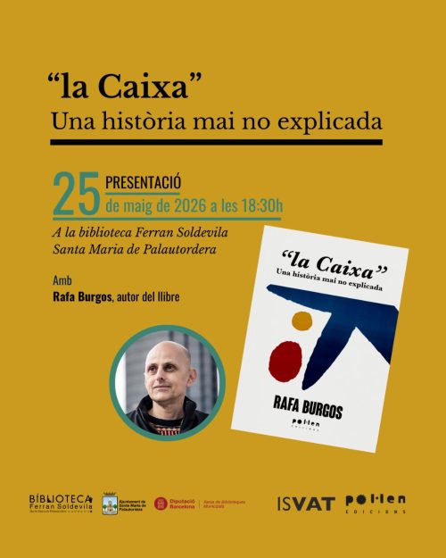 Cartell sobre la presentació del llibre: "la caixa" una història mai no explicada de Rafa Burgos